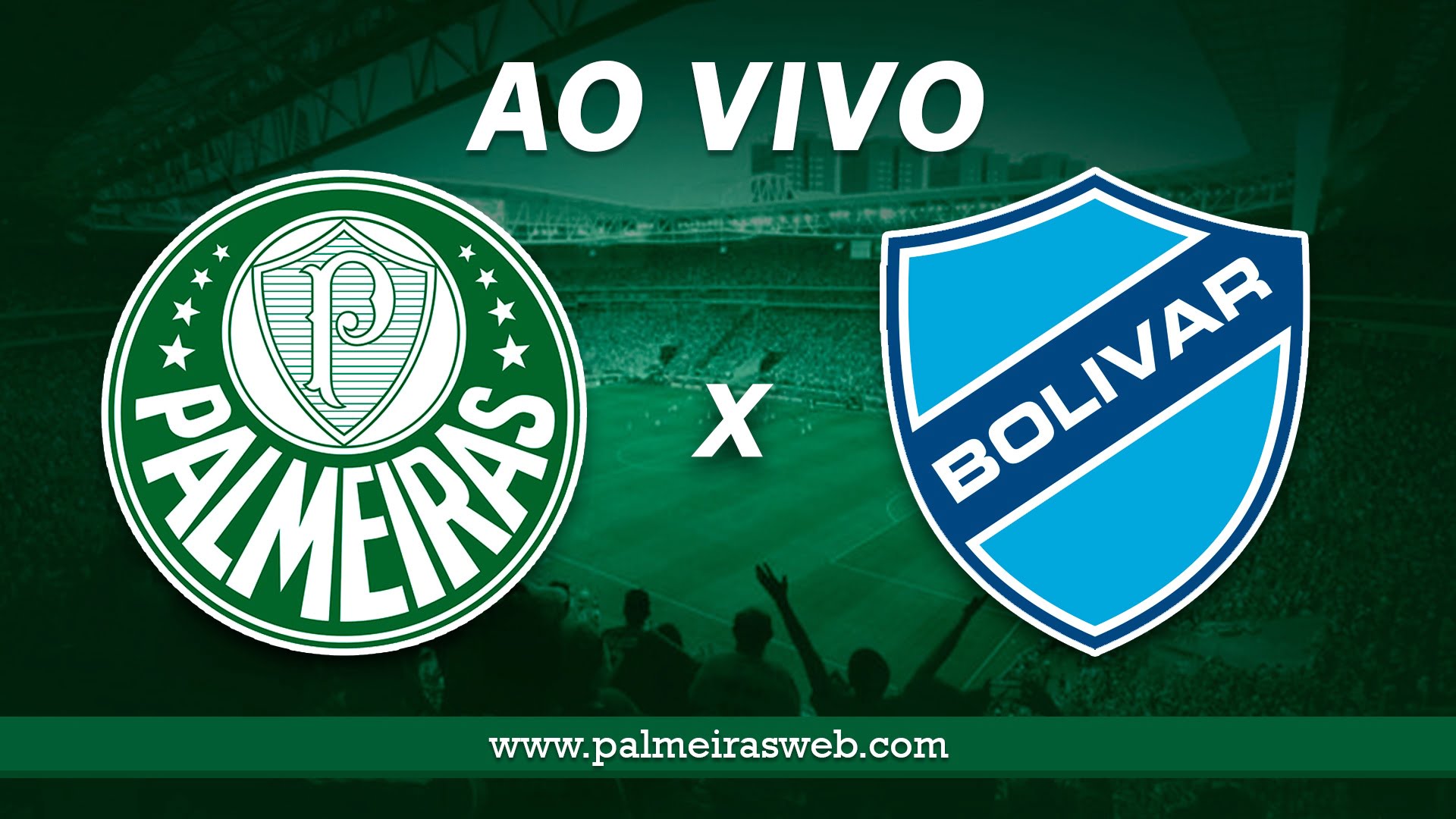 Palmeiras x Bolívar AO VIVO