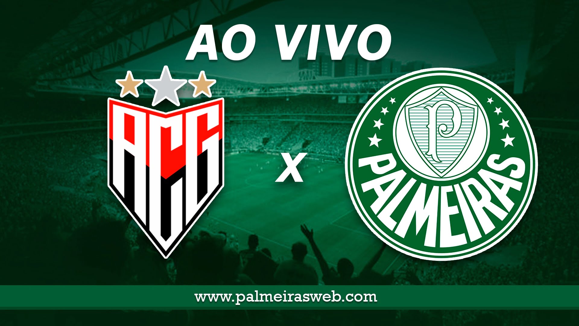 Atlético-GO x Palmeiras Ao Vivo