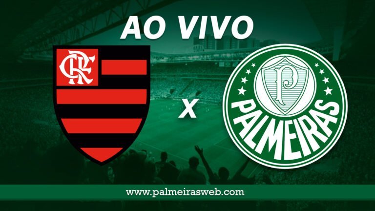 Flamengo x Palmeiras AO VIVO: Saiba Onde Assistir